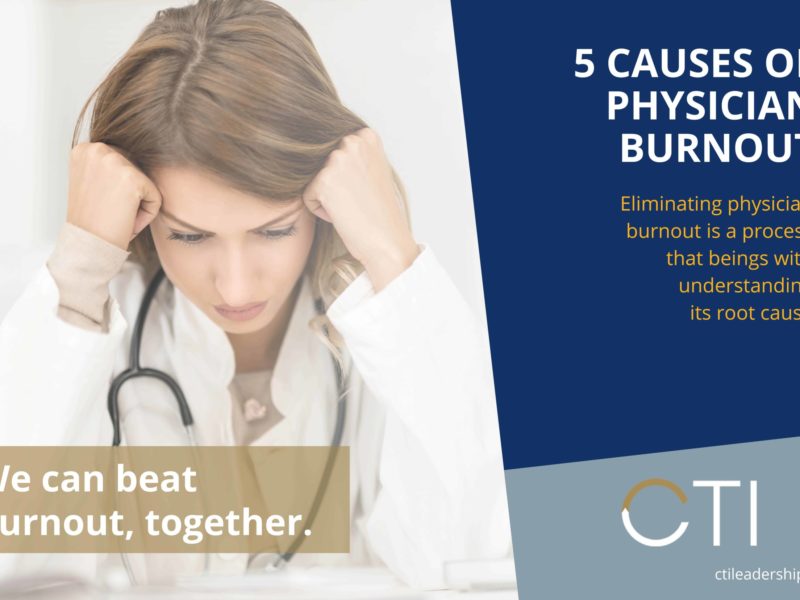5 causes of physician burnout