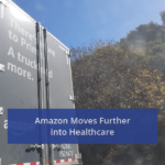 Amazon Moves Further into Healthcare