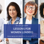 Women's History Month: Lessons for Women in Leadership