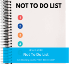 Not To Do List