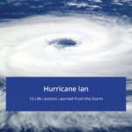10 Life Lessons Learned from Hurricane Ian