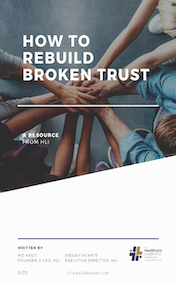 HLI How to Rebuild Broken Trust