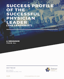 HLI - Success Profile for the Transformational Physician Leader