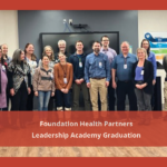 Foundation Health Partners - Leadership Academy Graduation