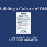 Building a Culture of ONE: Lessons from the One Ford Initiative