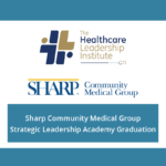 Sharp Community Medical Group Strategic Leadership Academy Graduation