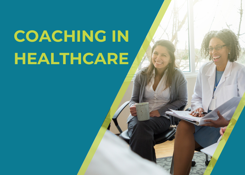 Unlocking the Power of Coaching in Healthcare: Elevating Leadership and Patient Care