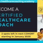 Join the Healthcare Coaching Academy's Next Cohort January 2025